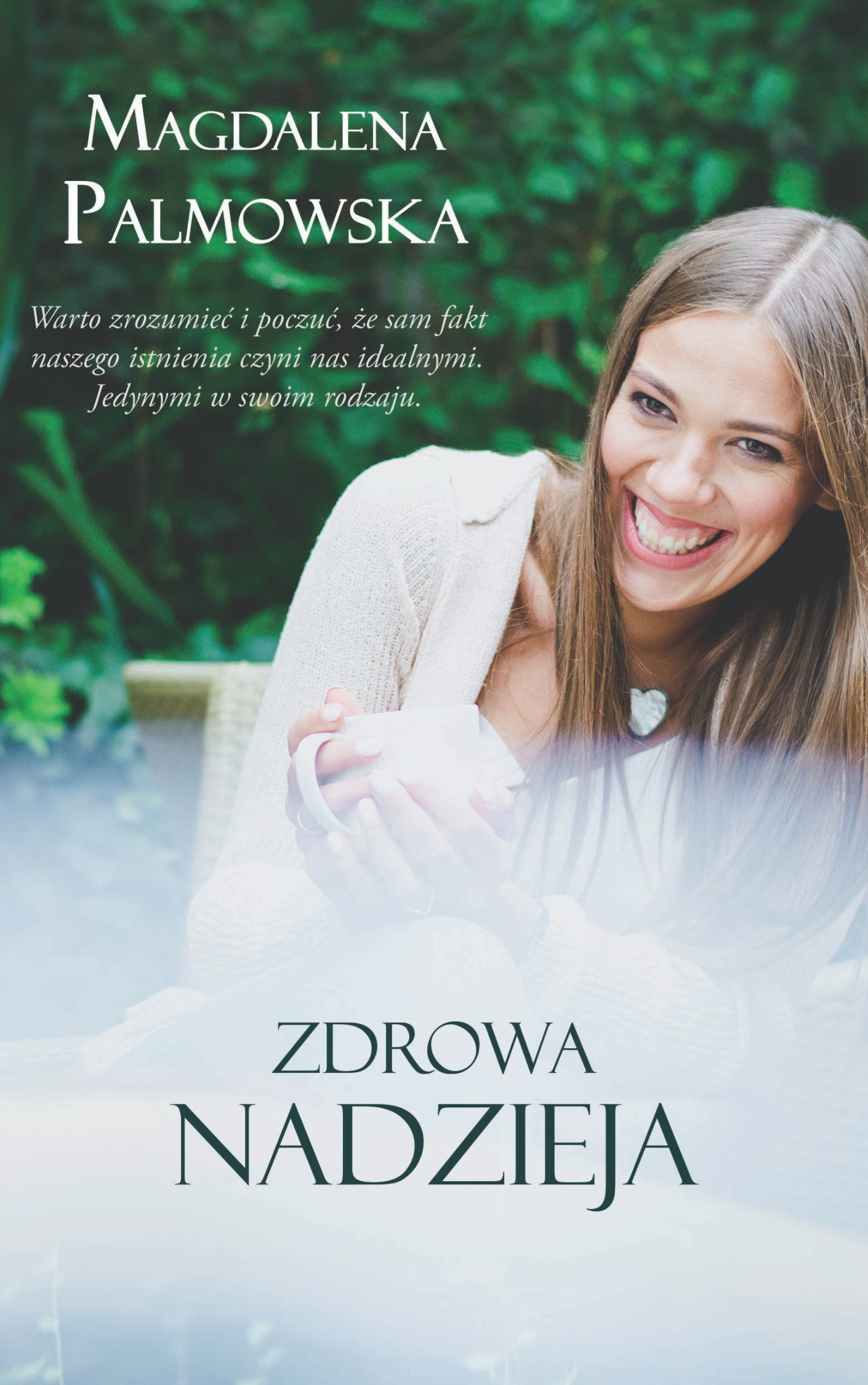 Zdrowa nadzieja. Magdalena Palmowska Zdrowa-nadzieja.-Magdalena-Palmowska.png